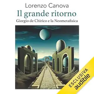 «Il grande ritorno» by Lorenzo Canova