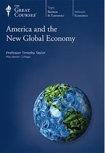 America and the New Global Economy [repost]