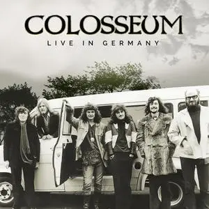 Colosseum - Live in Germany (2021) [Official Digital Download]