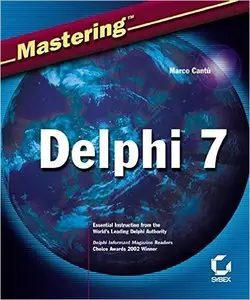 Mastering Delphi 7 (Repost)