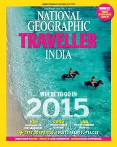 National Geographic Traveller India Magazine January 2015 (True PDF)