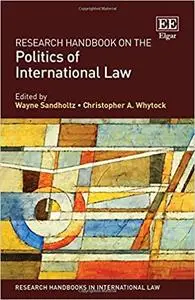 Handbook on the Politics of International Law