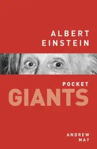 «Albert Einstein pocket GIANTS» by Andrew May