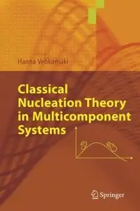 Classical Nucleation Theory in Multicomponent Systems [Repost]