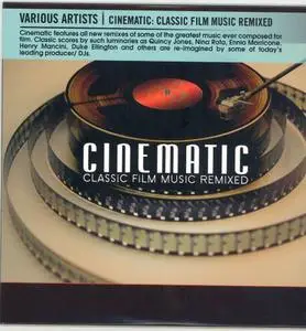 VA - Cinematic - Classic Film Music Remixed