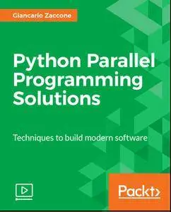 Python Parallel Programming Solutions