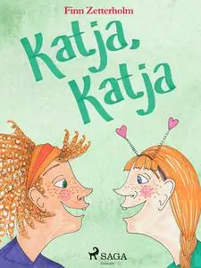 «Katja, Katja» by Finn Zetterholm