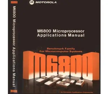 MOTOROLA M6800 Microprocessor Applications Manual 