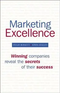 Marketing Excellence: Winning Companies Reveal the Secrets of Their Success (repost)