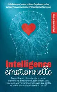 André Laurent, "Intelligence émotionnelle"
