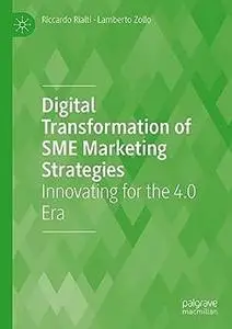 Digital Transformation of SME Marketing Strategies