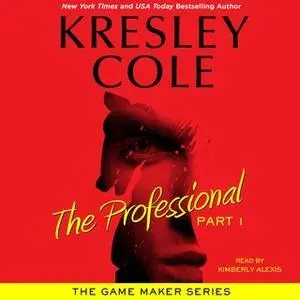 «The Professional: Part 1» by Kresley Cole