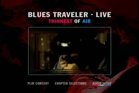 Blues Traveler - Live: Thinnest of Air (2004)
