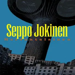 «Hervantalainen» by Seppo Jokinen