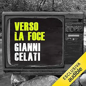 «Verso la foce» by Gianni Celati