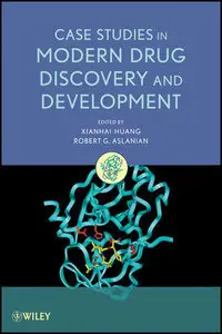 Case Studies in Modern Drug Discovery and Development (Repost)