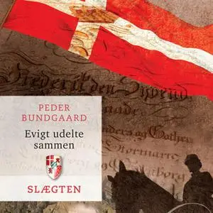 «Slægten 20: Evigt udelte sammen» by Peder Bundgaard