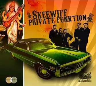 Skeewiff - Private Funktion