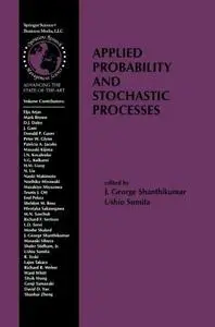Applied Probability and Stochastic Processes