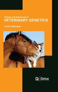 Trends and Advances in Veterinary Genetics