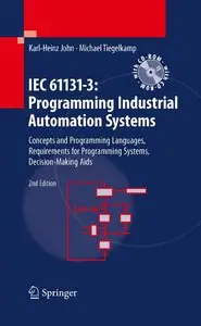 IEC 61131-3: Programming Industrial Automation Systems, 2nd Edition (repost)