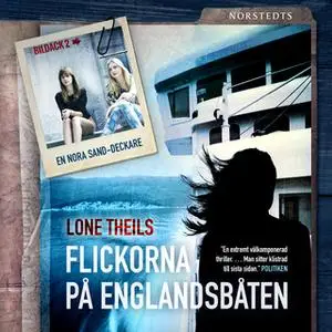 «Flickorna på Englandsbåten» by Lone Theils