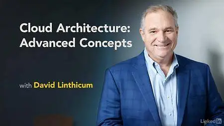 Lynda - Cloud Architecture: Advanced Concepts