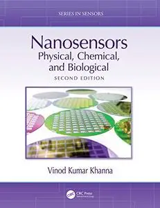 Nanosensors: Physical, Chemical, and Biological, 2nd Edition