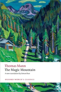 The Magic Mountain (Oxford World's Classics)