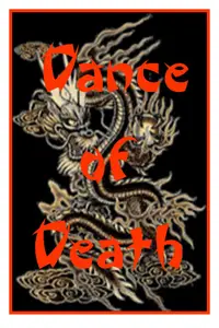 Dance of Death: Kata Dan-te, the Dance of the Deadly Hands