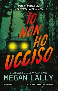 Megan Lally - Io non ho ucciso
