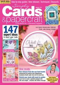 Simply Cards & Papercraft - Issue 271 2025