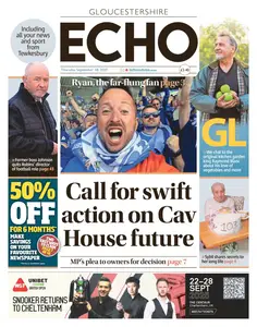 Gloucestershire Echo - 18 September 2025