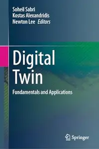 Digital Twin: Fundamentals and Applications