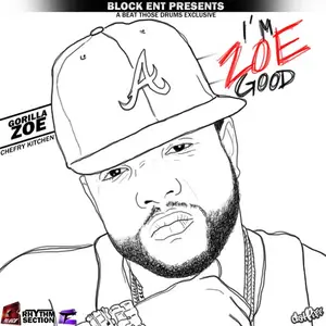 Gorilla Zoe - Im Zoe Good (2010)
