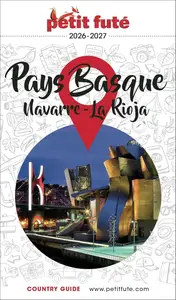 Dominique Auzias, Jean-Paul Labourdette, "Pays basque : Navarre, La Rioja, 2026-2027"