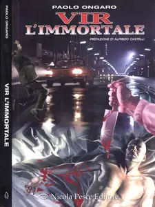 Collana Director's Cut - Vir L'immortale