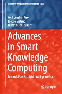 Advances in Smart Knowledge Computing