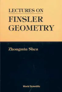 Lectures on Finsler Geometry