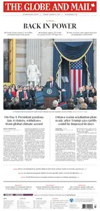 The Globe and Mail - January 21, 2025
