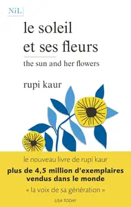 Rupi Kaur, "Le soleil et ses fleurs"