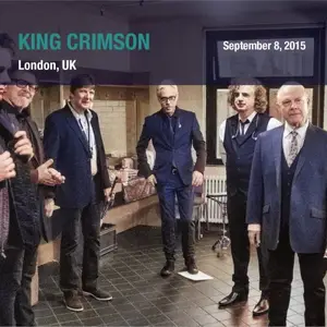 King Crimson - 2015-09-08 Hackney Empire London (2025)