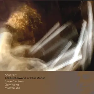 Anat Fort - The Dreamworld of Paul Motian (2025) [Official Digital Download 24/96]