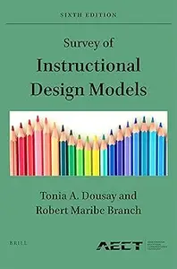 Survey of Instructional Design Models: Sixth Edition