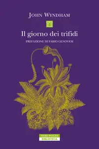 Il giorno dei trifidi - John Wyndham