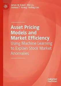 Asset Pricing Models and Market Efficiency