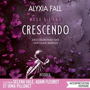 Alyxia Fall, "Hell's Lake : Crescendo"