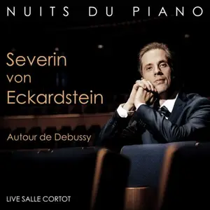 Severin von Eckardstein - Autour de Debussy (Live Salle Cortot) (2026) [Official Digital Download 24/96]