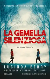 Lucinda Berry - La gemella silenziosa