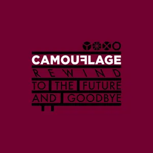 Camouflage - Rewind To The Future And Goodbye (2024)